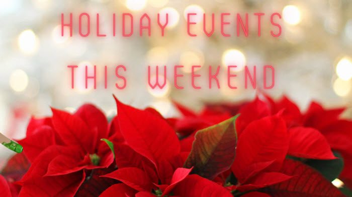 Holiday Events This Weekend